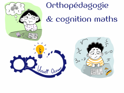 Orthopédagogie et cognition maths
